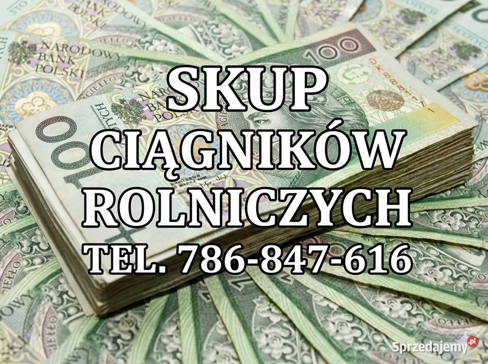 SKUP Ciągników Skup Traktorów Skup Maszyn