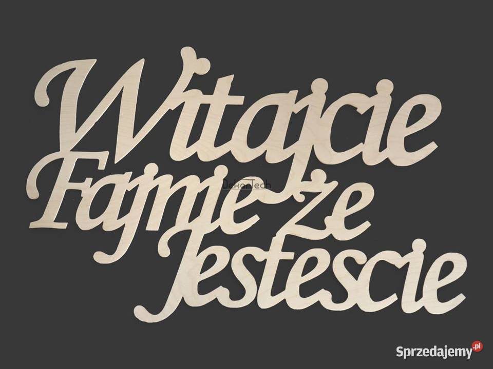 Napis powitalny Witamy Pana Młodego i gości Pozostałe Chomranice
