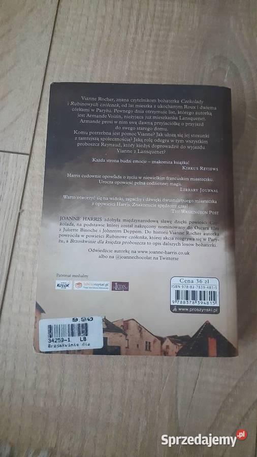 Joanne Harris Brzoskwinie księdza proboszcza Rok wydania 2013 Serock