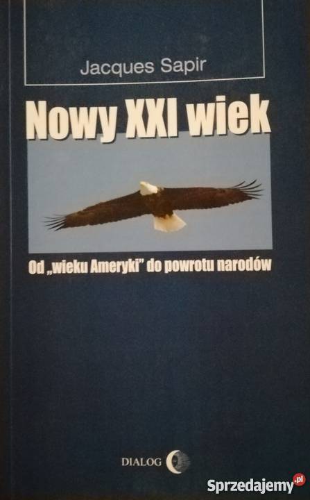 Nowy Wiek XXI Wieku Ameryki do powrotu narodów Katowice