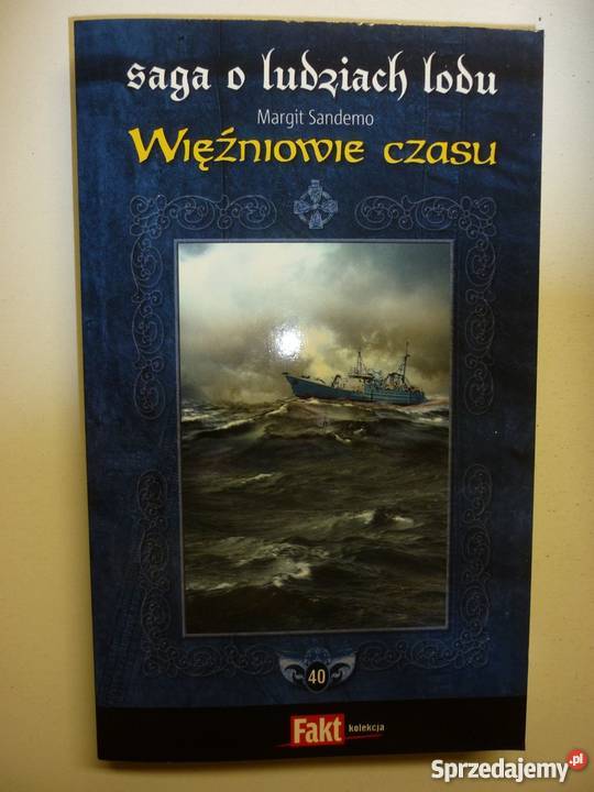 SAGA O LUDZIACH LODU WIĘŹNIOWIE CZASU CZĘŚĆ 40 fantasy Toruń