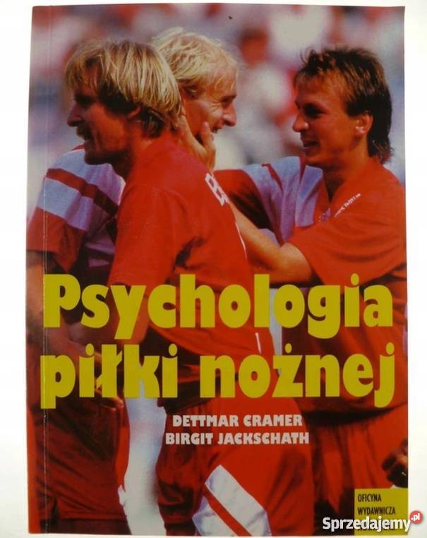 PSYCHOLOGIA PIŁKI NOŻNEJ CRAMER DETTMAR sprzedam