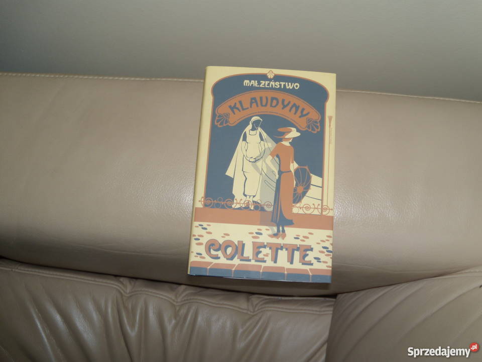 Książka Małżeństwo Klaudyny Colette Warszawa
