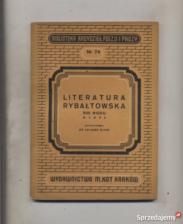 Literatura rybałtowska XVII wieku wybór Proza i poezja Szczecin