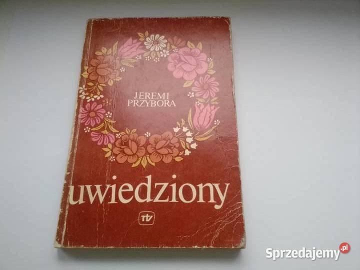 Uwiedziony Jeremi Przybora łódzkie Łódź