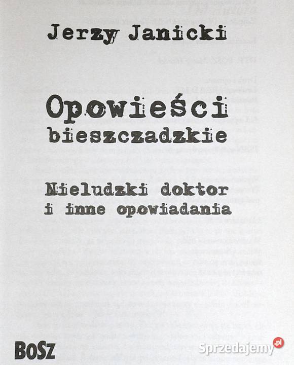 Opowieści bieszczadzkie Jerzy Janicki Chełm