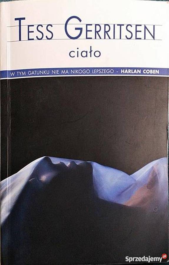 CIAŁO GERRITSEN TESS Proza i poezja Koszalin