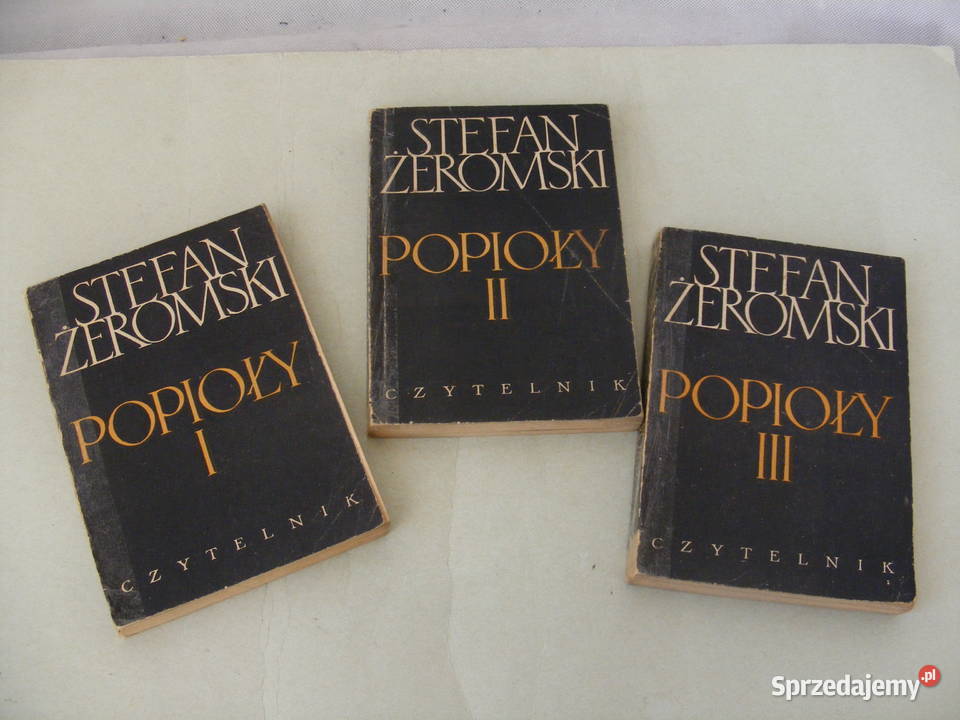 Popioły tom 1 3 Żeromski Oborniki Śląskie