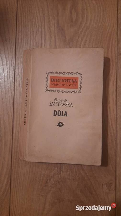 Eugenia Żmijewska Dola literatura piękna - proza polska Serock