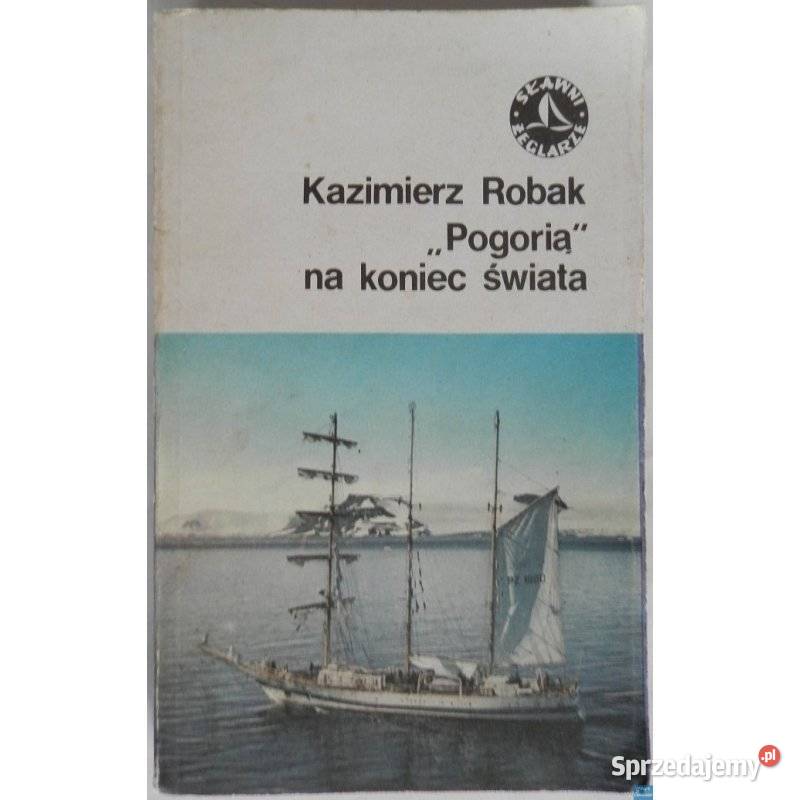 Pogorią na koniec świata Robak Kazimierz pomorskie Sopot