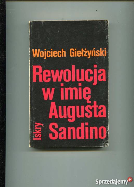 Rewolucja w imię Augusta Sandino Szczecin