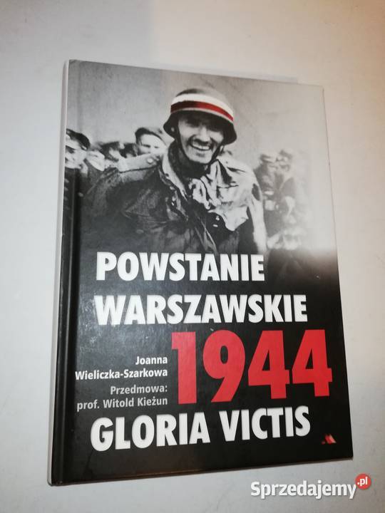 Powstanie Warszawskie piękna książka mazowieckie Warszawa
