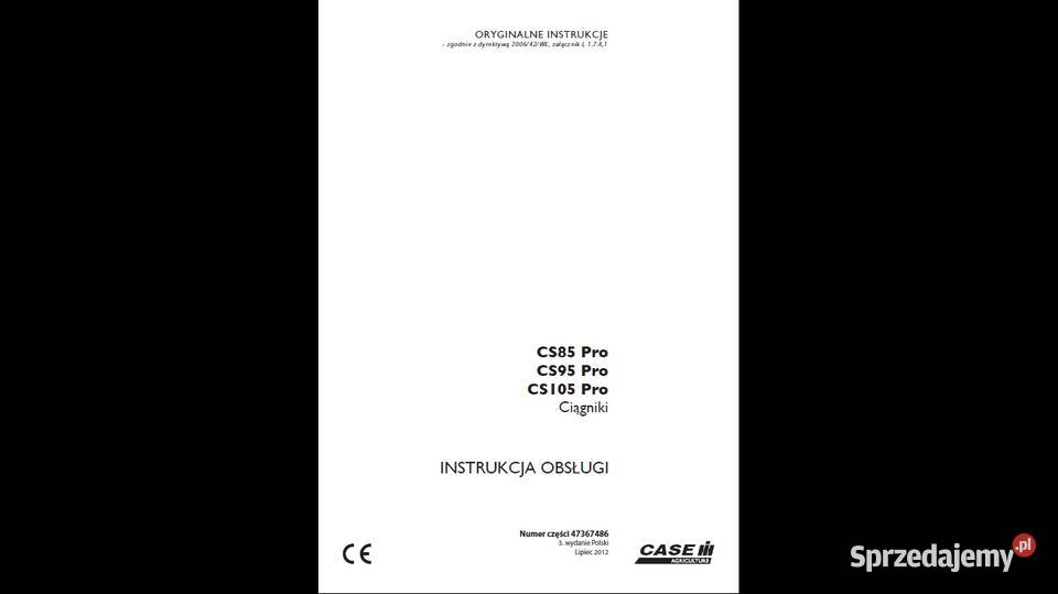 CASE CS 85 pro 95 pro 105 pro instrukcja obsługi pomorskie Gdańsk