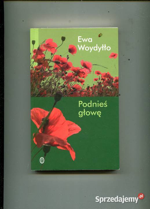 Podnieś głowę Ewa Woydyłło Szczecin