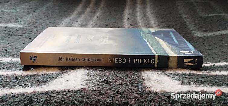 Niebo i piekło Jón Kalman Stefnsson łódzkie Bełchatów