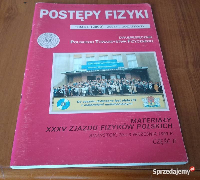 Materiały XXXV Zjazdu Fizyków Polskich Białystok miękka Gdańsk
