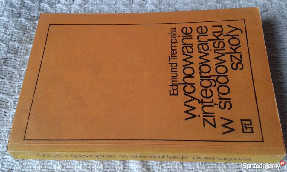 Wychowanie zintegrowane w środowisku szkoły Białystok
