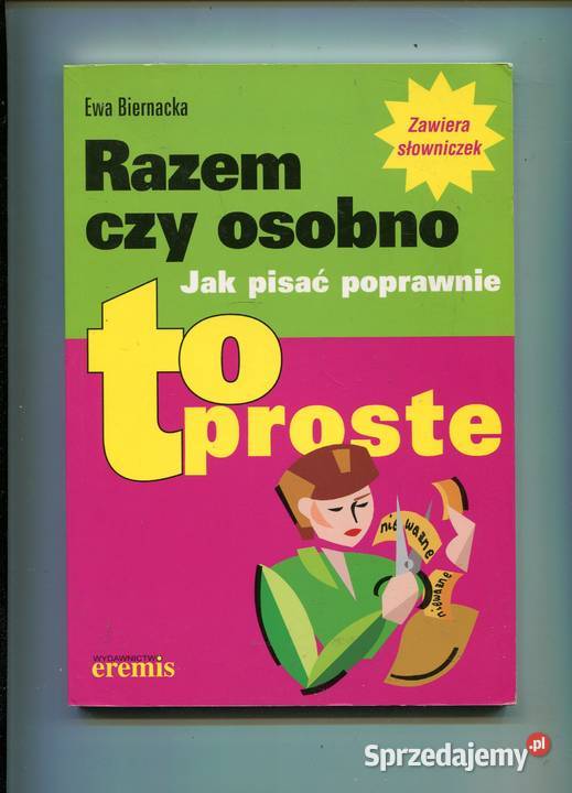 Razem czy osobno pisać poprawnie To proste zachodniopomorskie sprzedam