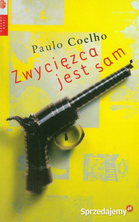 "Zwyciezca Jest Sam" - Paulo Coelho