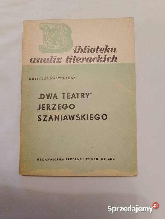 Opracowanie omówienie dramatu DWA TEATRY Jerzego Oborniki