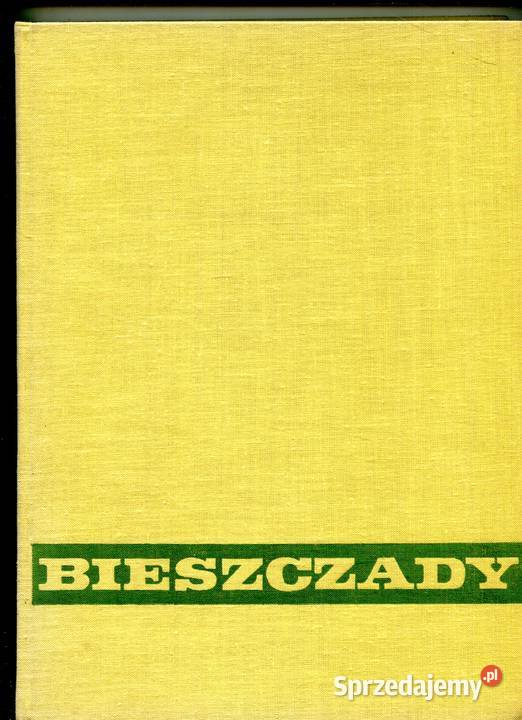 Bieszczady wczoraj dziś jutro Szczecin