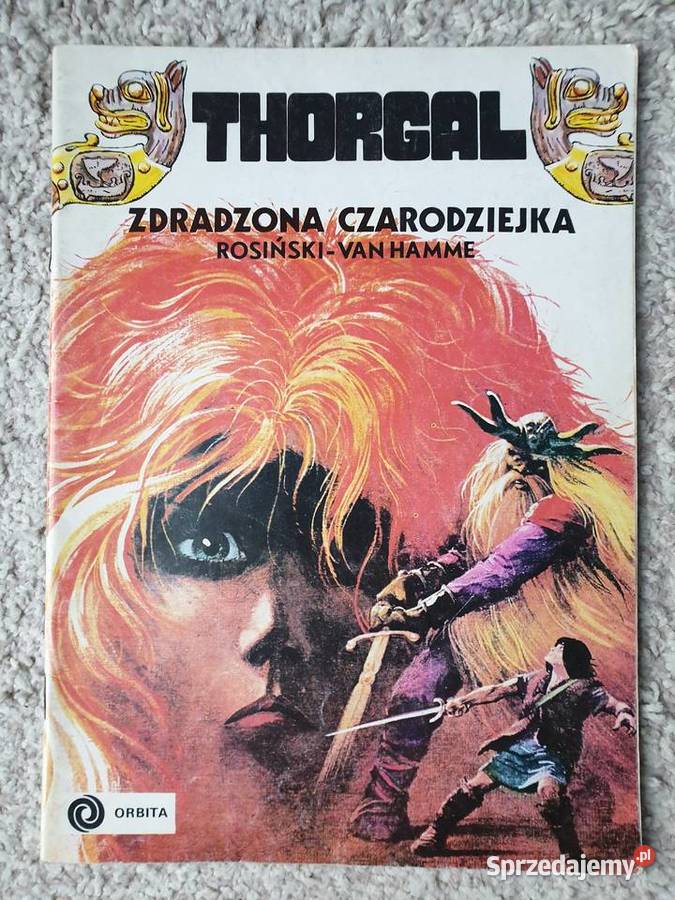 Thorgal Zdradzona Czarodziejka wydanie 2 Orbita Książki i Podręczniki Gdynia