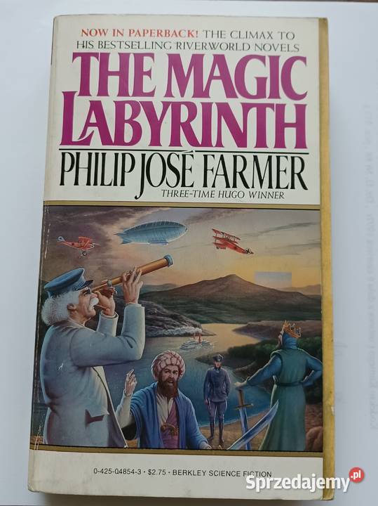 "The Magic Labyrinth". Philip José Farmer. 1980r. Fantasy