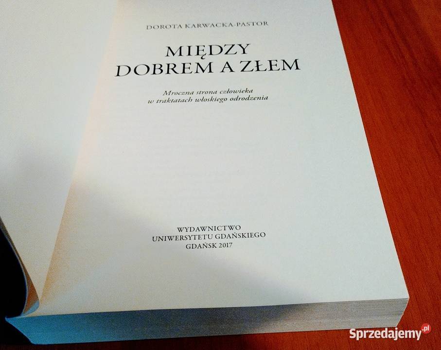 Między dobrem a złem mroczna strona człowieka w Gdańsk