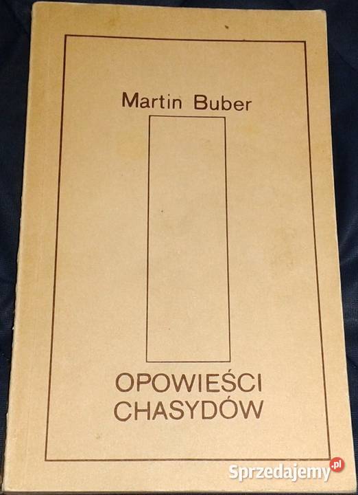 Opowieści chasydów Martin Buber Chełm