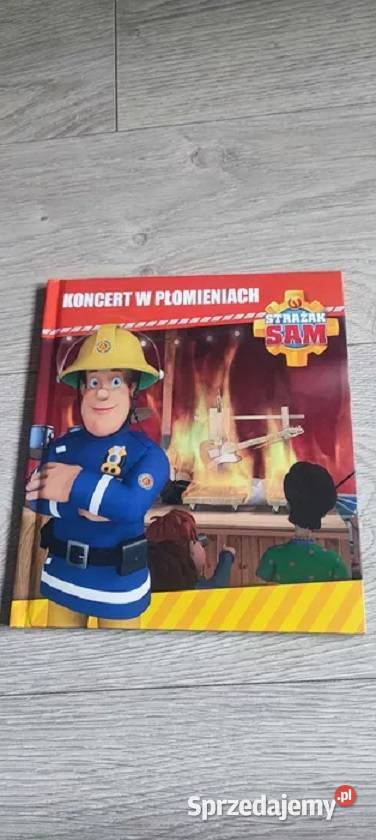 Książka Strażak Sam Koncert w płomieniach Kraków