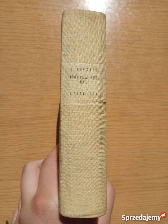 Droga mękę A Tołstoj 1967r Okładka materiałowa Dąbrowa Górnicza