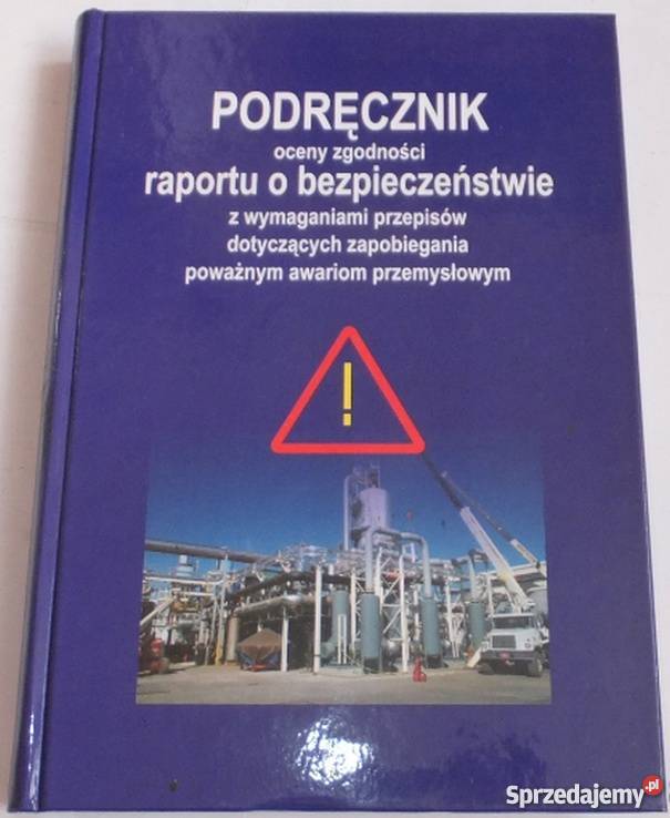 PODRECZNIK OCENY ZGODNOSCI RAPORTU O Książki naukowe i popularnonaukowe mazowieckie Radom sprzedam