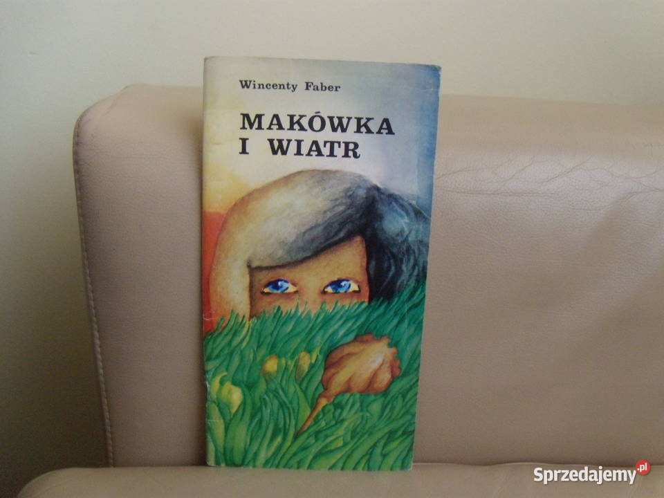 Makówka i wiatr Wincenty Faber mazowieckie Warszawa