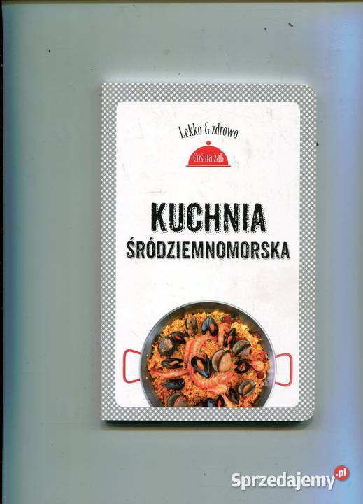kuchnia śródziemnomorska Rok wydania 2015