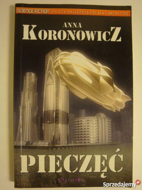 PIECZĘĆ ANNA KORONOWICZ science fiction wielkopolskie Piła