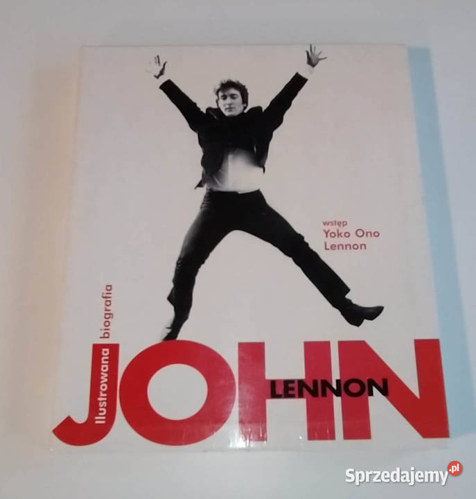 John Lennon Ilustrowana biografia