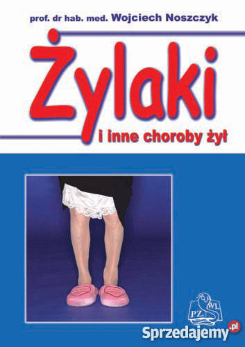 Żylaki i inne choroby żył Wojciech Noszczyk zachodniopomorskie Szczecin sprzedam