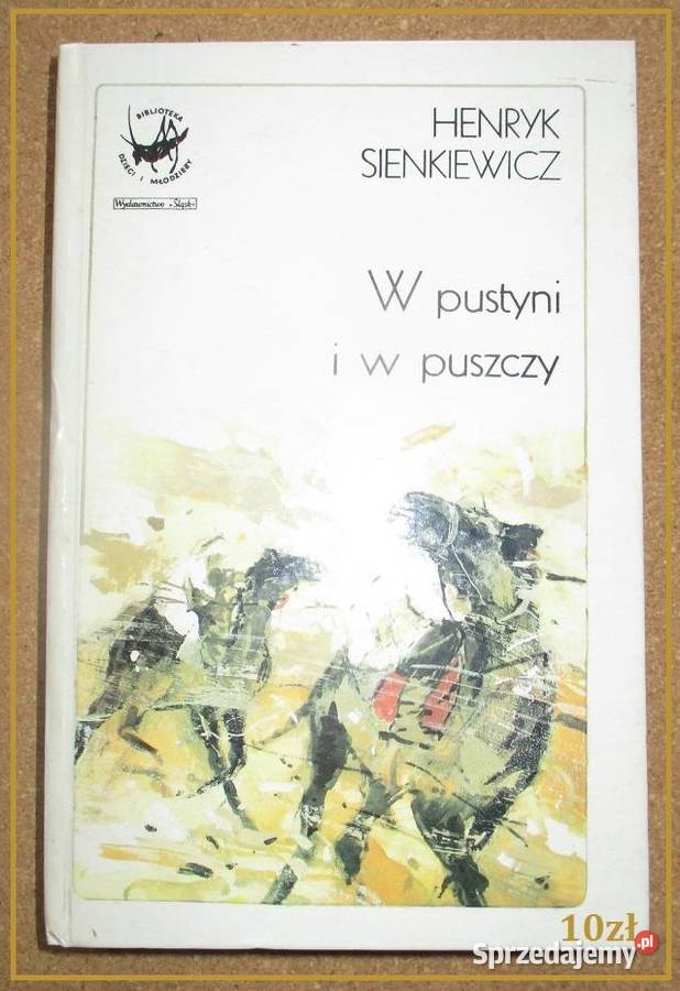 W pustyni i w puszczy - H.Sienkiewicz / literatura / lektury