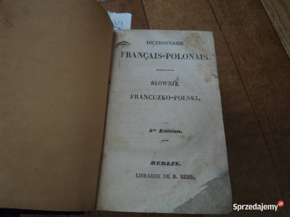 Słownik FrancuzkoPolski 5te wydanie około 1892 Nowy Sącz sprzedam