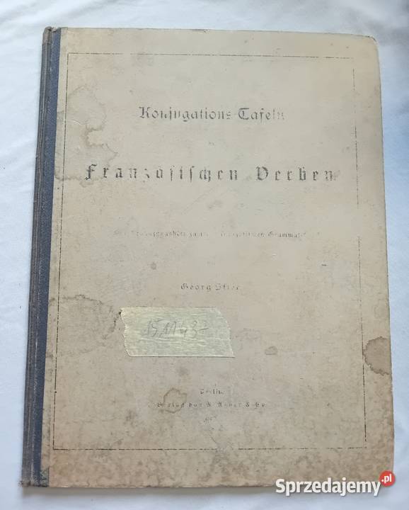Georg Stier Konjugations Tafeln der wielkopolskie Koźminek sprzedam
