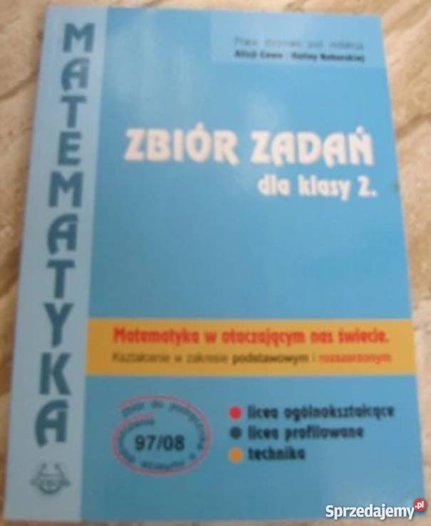 Matematyka ZbiÓr ZadaŃ Dla Klasy 2 Rozszerzony Siedlce Sprzedajemypl 