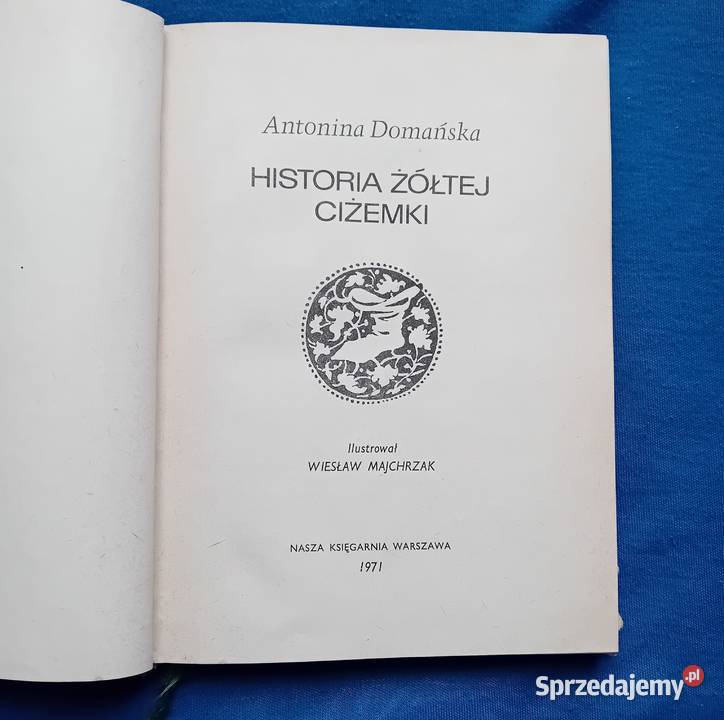 Antonina Domanska Historia żółtej ciżemki Nasza wielkopolskie