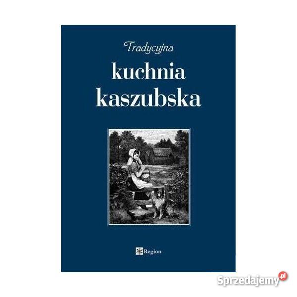 Tradycyjna kuchnia kaszubska Wejherowo