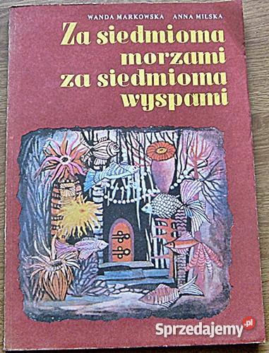 siedmioma morzami siedmioma wyspami WMarkowska Gniezno