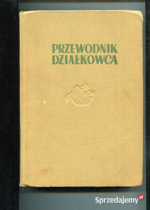 Przewodnik działkowca Pozostałe Szczecin