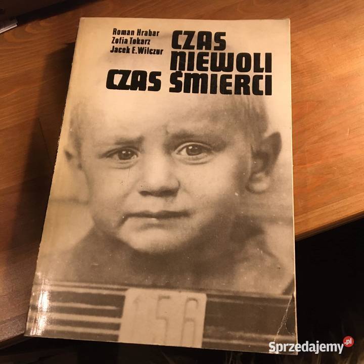 Czas niewoli czas śmierci R Hrabar Z Tokarz J Warszawa sprzedam