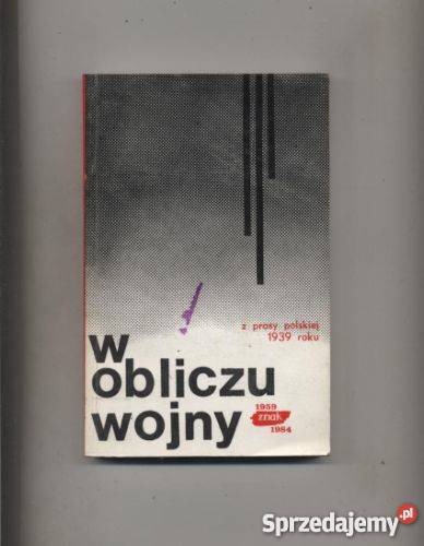 W obliczu wojnyZ prasy polskiej 1939 roku Szczecin