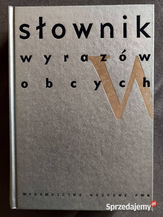 Słownik wyrazów obcych Elżbieta Sobol red 1999 Lublin sprzedam