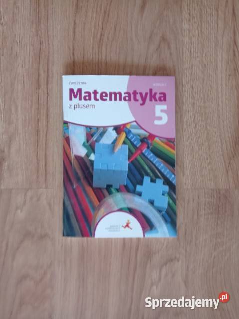Matematyka z plusem 5 Ćwiczenia wersja C śląskie Katowice sprzedam