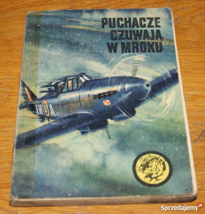 Żółty Tygrys Puchacze czuwają w mroku 1077 Rok wydania 1977 Parczew sprzedam